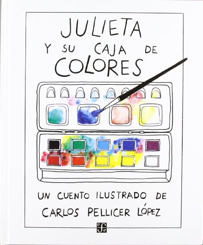 Julieta y su caja de colores von Fondo de Cultura Economica USA