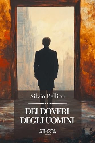 Dei doveri degli uomini: Ediz. Integrale von Independently published
