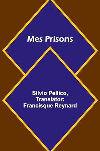 Mes Prisons von Alpha Edition