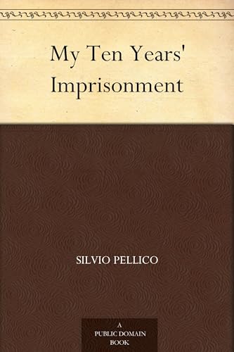 My Ten Years' Imprisonment von Anson Street Press