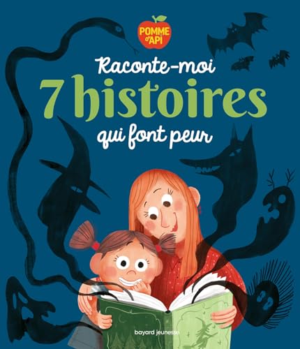 Raconte-moi 7 histoires qui font peur