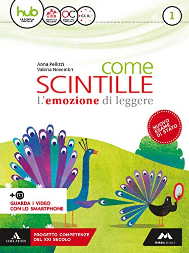 Come scintille. Per la Scuola media. Con e-book. Con 2 espansioni online. Con Libro: Epica (Vol. 1) von Mursia Scuola