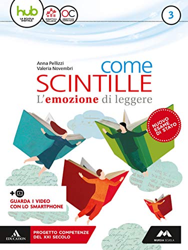 Come scintille. Per la Scuola media. Con e-book. Con espansione online. Con Libro: Temi (Vol. 3)