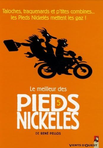 Le Meilleur des Pieds Nickelés - Tome 05