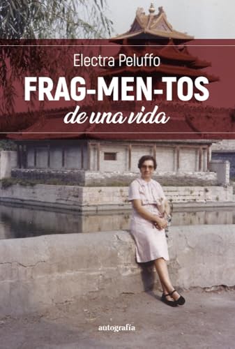 FRAG-MEN-TOS von Editorial Autografía