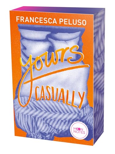 Yours casually: Prickelnde, temporeiche New Adult Romance für junge Erwachsene ab 16 Jahren von Moon Notes