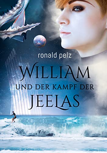 William und der Kampf der Jeelas von Books on Demand