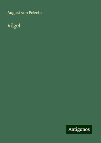 Vögel von Antigonos Verlag