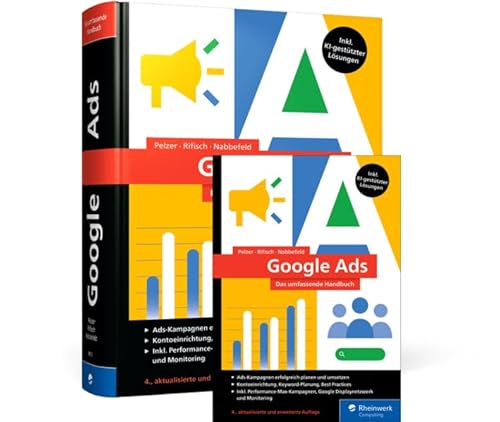 Google Ads: Das umfassende Handbuch von Rheinwerk