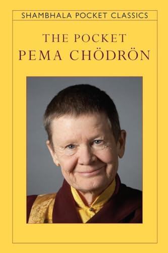 The Pocket Pema Chodron (Shambhala Pocket Classics) von Shambhala