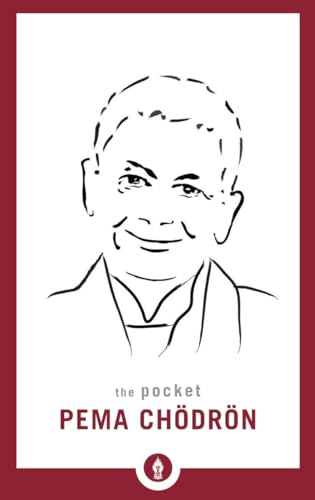 The Pocket Pema Chodron (Shambhala Pocket Library, Band 5)