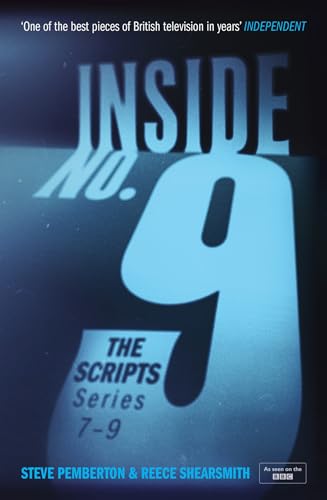 Inside No. 9: The Scripts Series 7-9: the final scripts from the acclaimed BBC comedy-horror anthology series, now a West End stage production von Penguin