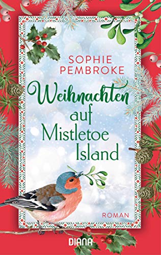 Weihnachten auf Mistletoe Island: Roman von Diana Taschenbuch