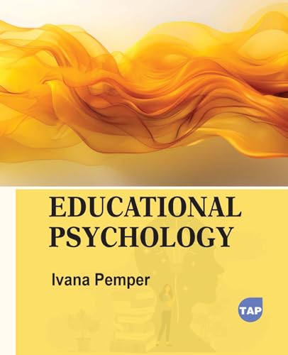 Educational Psychology Educational Psychology von Delve Publishing