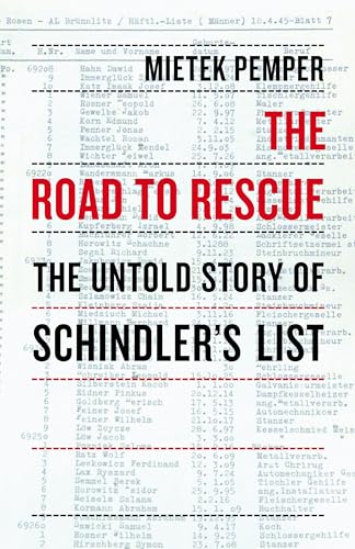 The Road to Rescue: The Untold Story of Schindler's List von Other Press