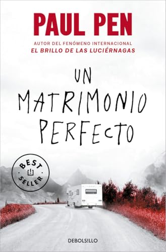 Un matrimonio perfecto (Best Seller) von DEBOLSILLO
