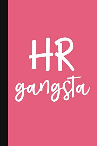 HR Gangsta: A Cute + Funny HR Notebook | Human Resources Staff Gifts | HR Team Gift Pink von Independently Published
