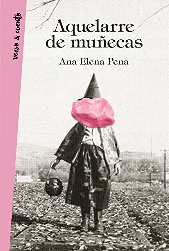 Aquelarre de muñecas (Verso&Cuento) von Aguilar