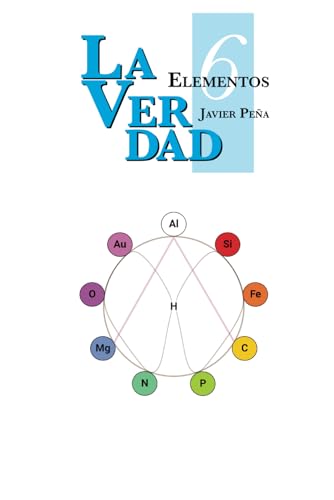 Elementos 6 - La Verdad von Independently published