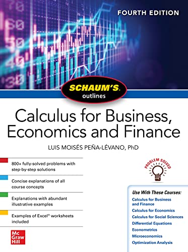 Schaums Outline of Calculus for Business, Economics, and Finance (Schaum's Outlines) von McGraw-Hill Education