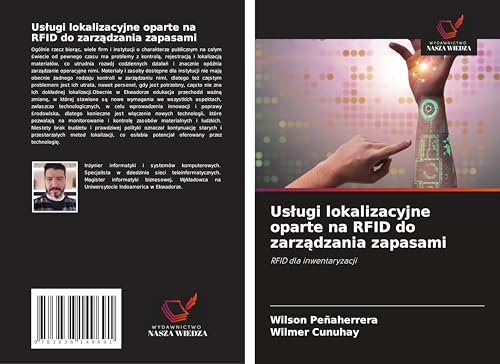 Us¿ugi lokalizacyjne oparte na RFID do zarz¿dzania zapasami: RFID dla inwentaryzacji von Südwestdeutscher Verlag