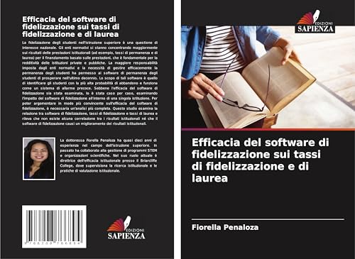 Efficacia del software di fidelizzazione sui tassi di fidelizzazione e di laurea von Edizioni Sapienza