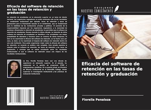 Eficacia del software de retención en las tasas de retención y graduación von Ediciones Nuestro Conocimiento