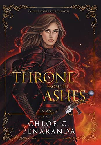 A Throne from the Ashes: An Heir Comes to Rise - Book 3 von Lumarias Press