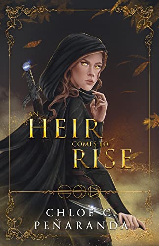 An Heir Comes to Rise von Lumarias Press