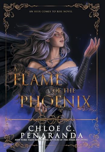 A Flame of the Phoenix A Flame of the Phoenix von Lumarias Press