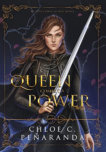 A Queen Comes to Power: An Heir Comes to Rise - Book 2 von Lumarias Press
