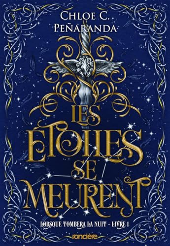 Lorsque tombera la nuit - Tome 01 Les Étoiles se meurent (broché) Lorsque tombera la nuit - Tome 01 Les Étoiles se meurent (broché) von RONCIERE