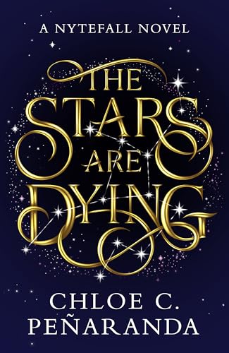 The Stars are Dying: The epic dark romantasy with star-crossed lovers and deadly trials - as seen on TikTok! von Wildfire