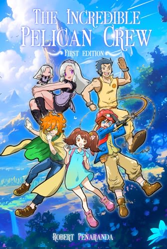 The Incredible Pelican Crew von Independently published