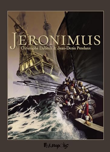 Jéronimus: Intégrale von FUTUROPOLIS