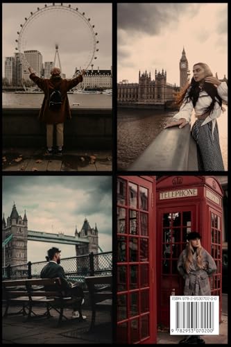 London Unveiled: A Traveller's Guide to the Heart of the UK History, Culture, and Iconic Experiences Await von Creafe Publishing