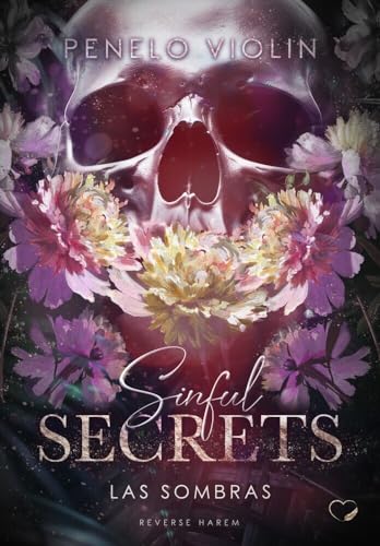 Sinful Secrets: Reverse Harem (Las Sombras) von NOVA MD