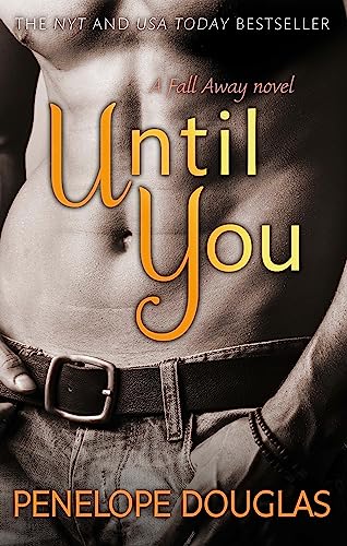 Until You: A Fall Away Novell von Hachette