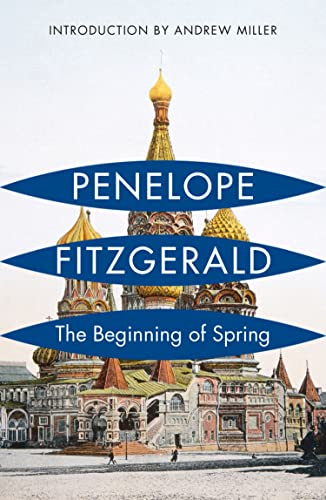 The Beginning of Spring (Flamingo): An evocative portrayal of life, love, and social complexities in turn-of-the-century Moscow von Fourth Estate