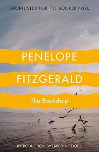 THE BOOKSHOP: A powerful literary fiction novel shortlisted for the Booker Prize