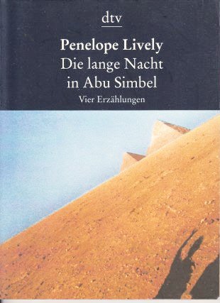 Die lange Nacht in Abu Simbel. 5 Expl. a DM 3.50. Vier Erzählungen. von DTV Deutscher Taschenbuch