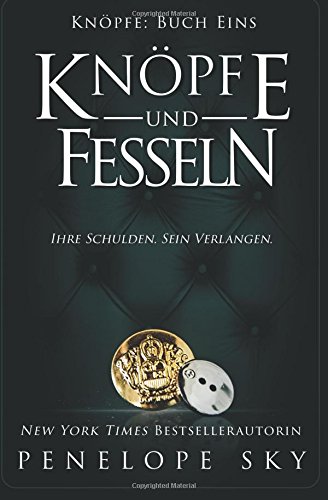 Knöpfe und Fesseln von CreateSpace Independent Publishing Platform