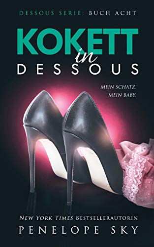 Kokett in Dessous von Independently Published