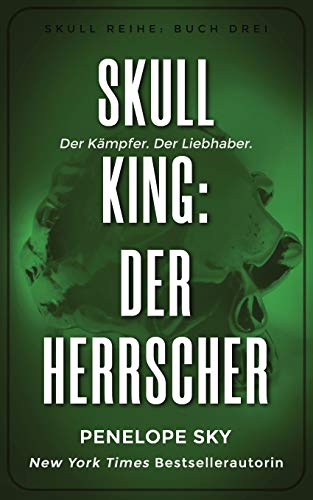 Skull King: Der Herrscher von Independently Published
