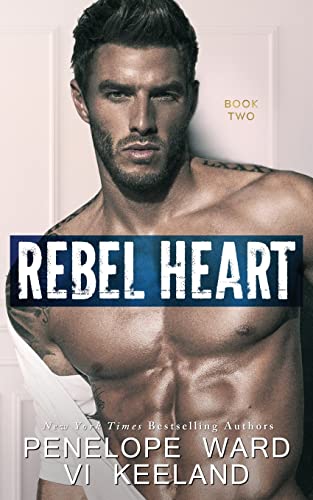 Rebel Heart: Book Two von VI Keeland