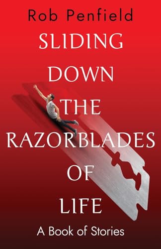 Sliding Down The Razor Blades of Life von Atmosphere Press