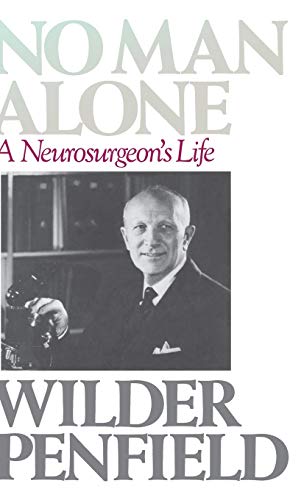 No Man Alone: A Surgeons Life No Man Alone: A Surgeons Life von Little, Brown and Company