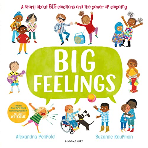 Big Feelings: From the creators of All Are Welcome von Bloomsbury Children's Books