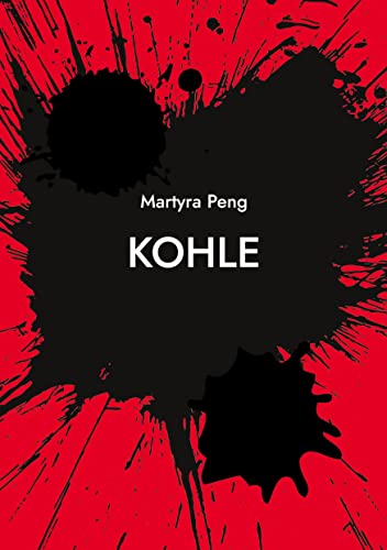 Kohle: Memoir von Books on Demand