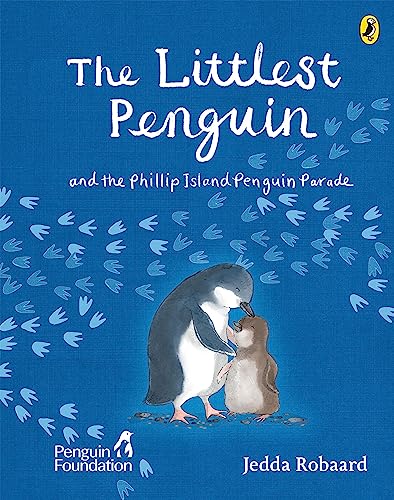 The Littlest Penguin: And the Phillip Island Penguin Parade von Puffin